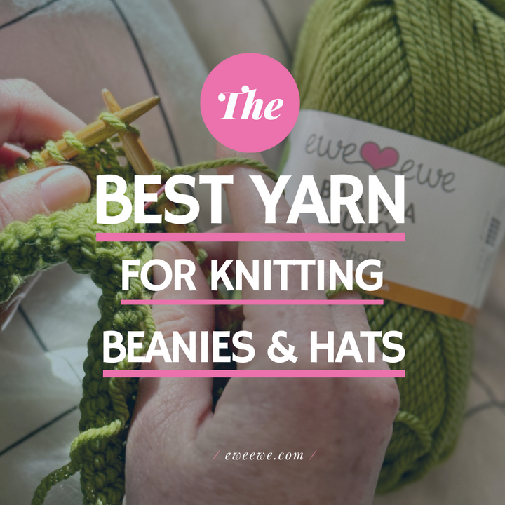 What yarn is best for knitting hats?