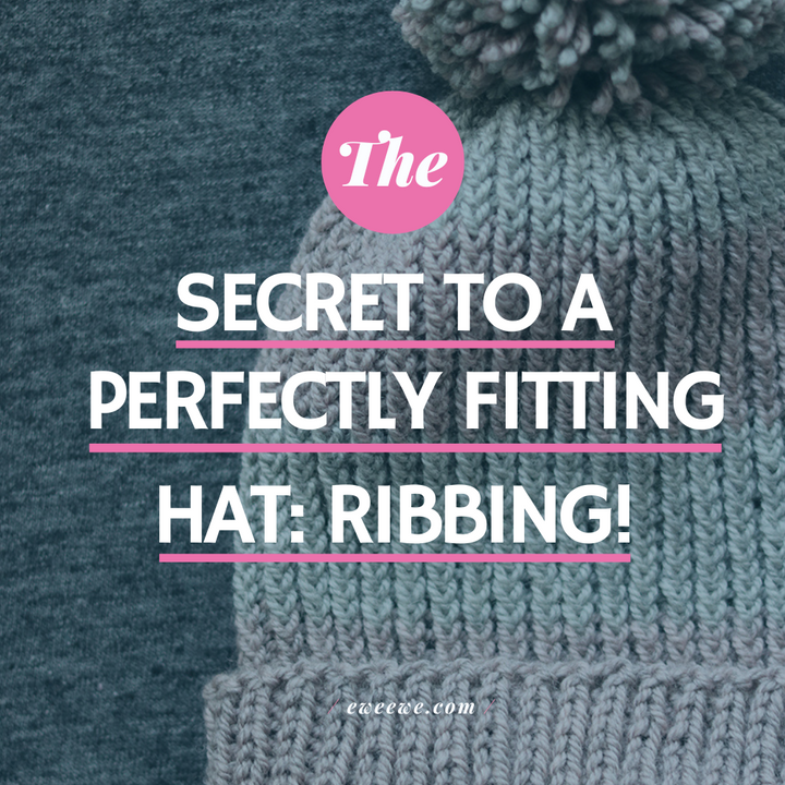 The Secret to a Perfectly Fitting Hat: Ribbing!