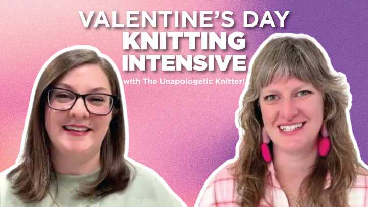 Introducing: Valentine's Day Knitting Class!